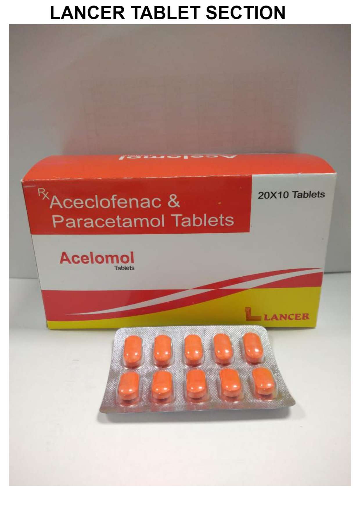 aceclofenac 100mg+ paracetamol 325mg